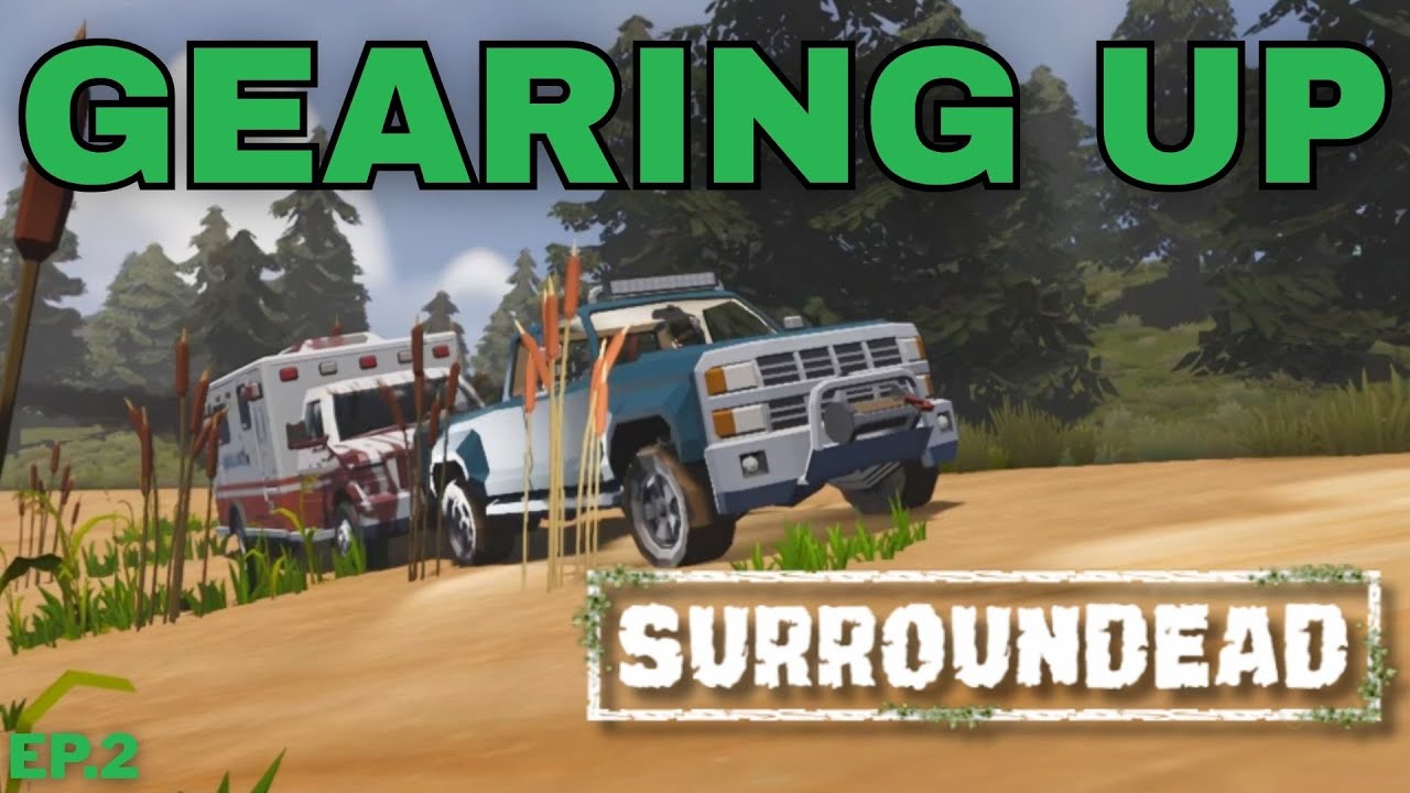 Lost in The Zombie Apocalypse! | SurrounDead Survival Ep.2