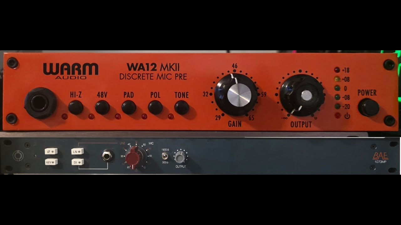 BAE 1073MP vs Warm Audio WA12 MKII