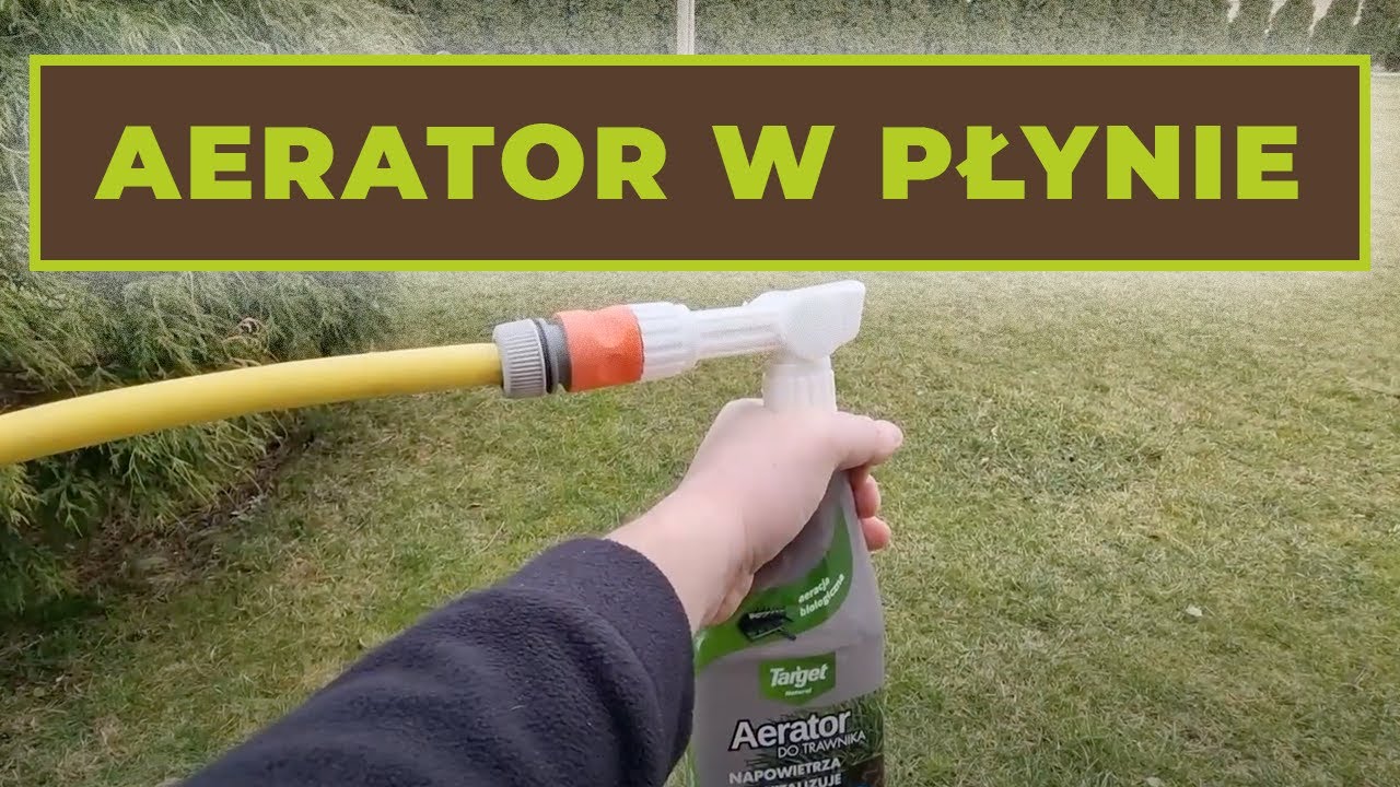 Aerator do trawnik&oacute;w w płynie marki Target - sprawdź jak działa