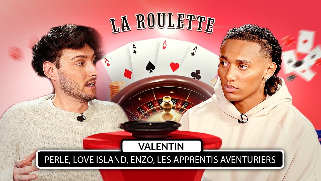 Valentin : rapprochement avec Perle, trahison Enzo, rupture, Les Apprentis, Cindy et Edgar fake