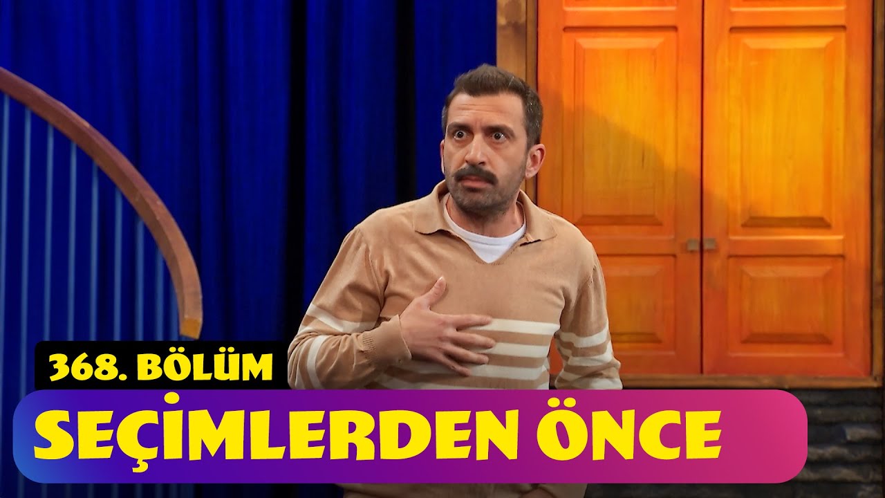 Se&ccedil;imlerden &Ouml;nce - 368. B&ouml;l&uuml;m (G&uuml;ld&uuml;r G&uuml;ld&uuml;r Show)