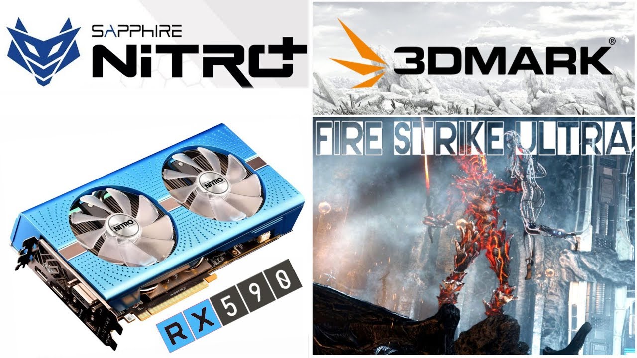 3DMark - Fire Strike ULTRA - AMD RX 590 Sapphire Nitro Plus SE /// BENCHMARK ///