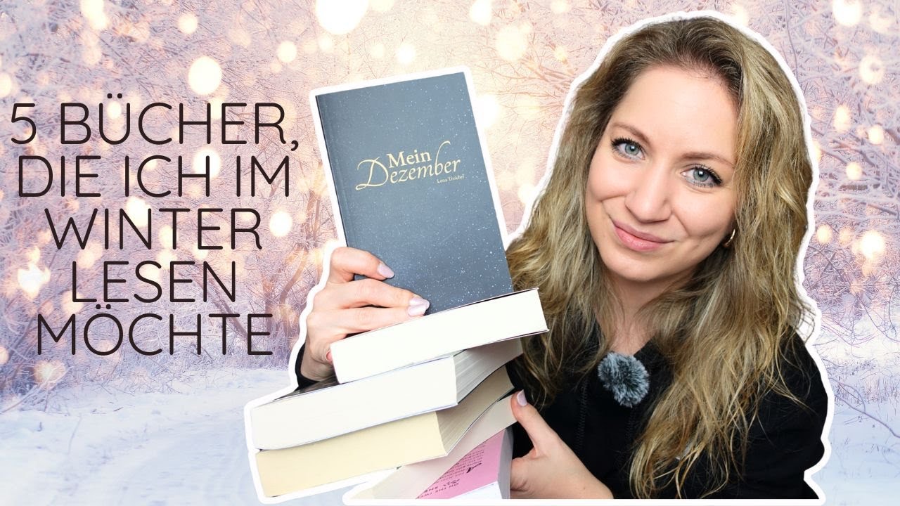5 B&uuml;cher, die ich im Winter unbedingt lesen m&ouml;chte | SuB-B&uuml;cher