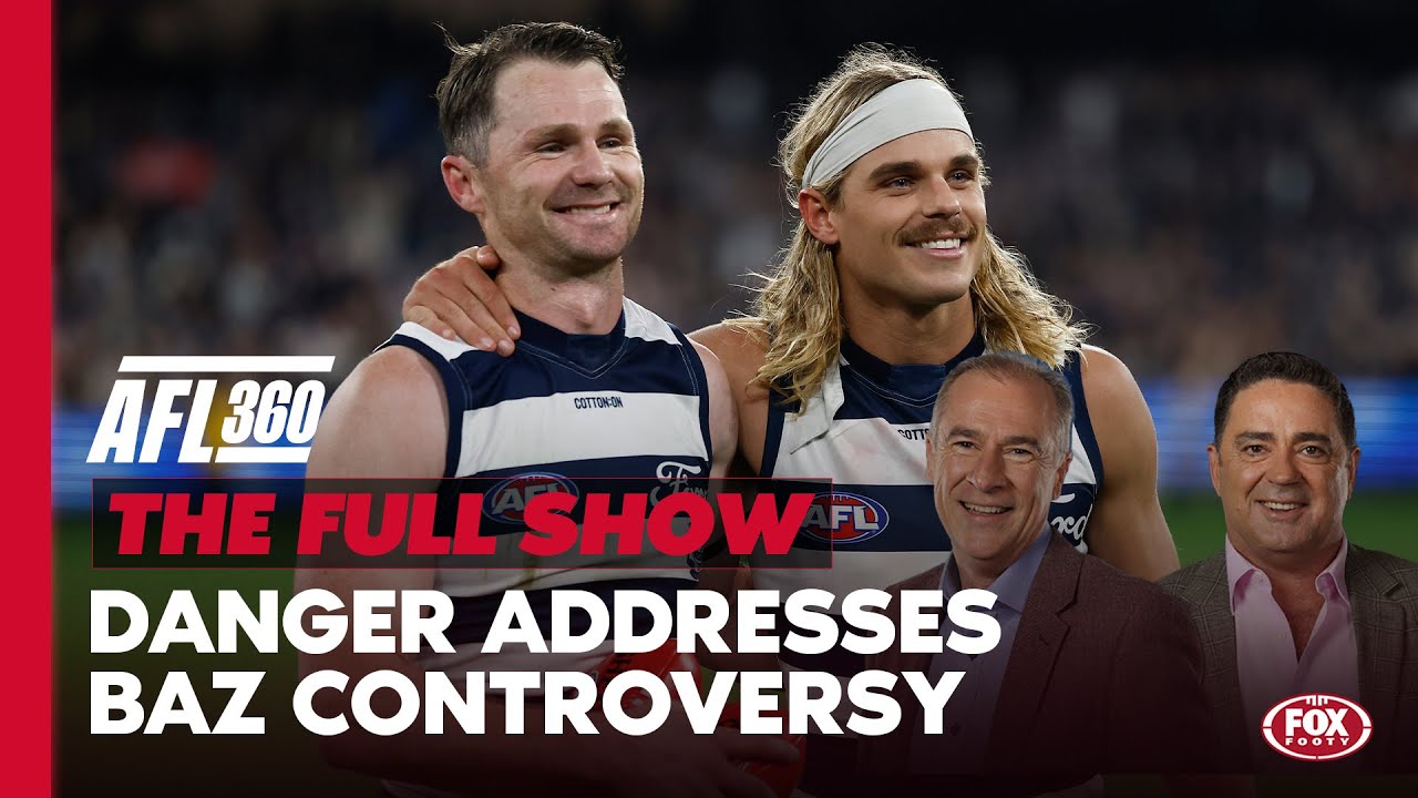 'Clearly he's remorseful...' 👀 Danger defends Baz ahead of epic Finals clash I AFL 360 Full Show