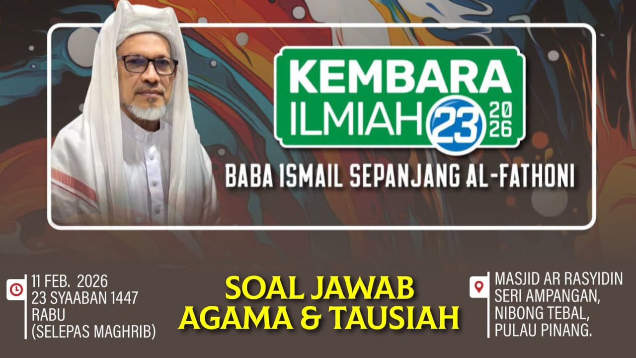 KULIAH MAGHRIB BABA ISMAIL SEPANJANG | 11/2/2026 | MASJID ARRASYIDIN PENANG