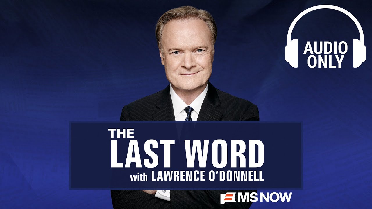 The Last Word with Lawrence O'Donnell - March 18 | Audio Only