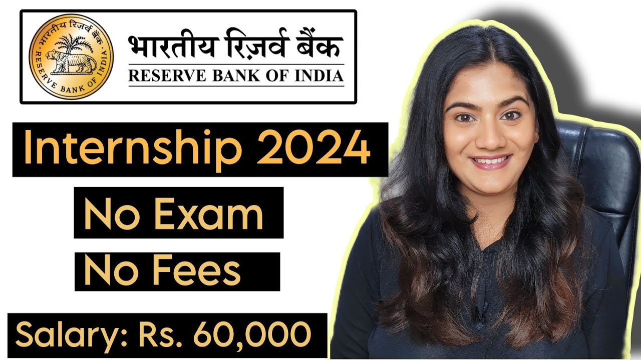 RBI Summer INTERNSHIP 2024 🔥 | Reserve Bank of India Vacancies for Fresher Graduates & Post Graduate