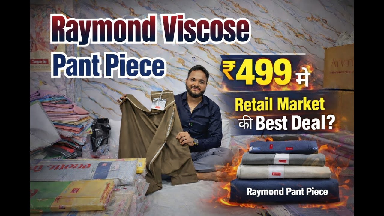 ₹499 में Raymond Viscose Paint PCS 😍 | Retail Market की Best Deal