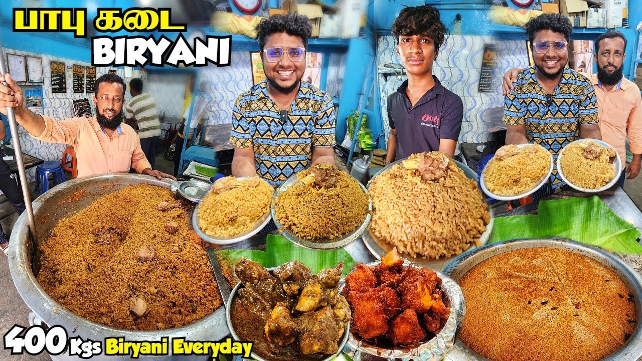 ஊரையே சுண்டி இழுக்கும் Famous Babu Kadai BIRYANI | 400kgs of Biryani per day | Tamil Food Review