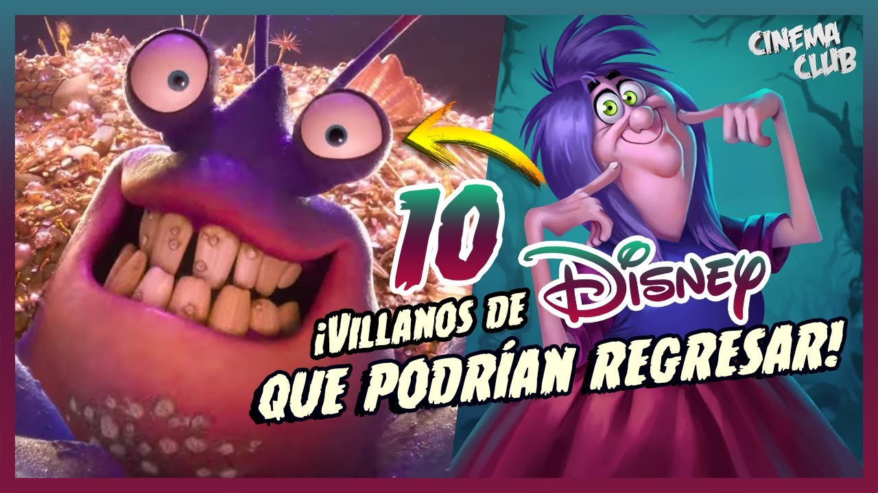 10 VILLANOS DISNEY que podrían REGRESAR 💀