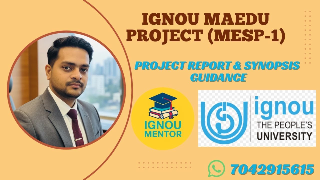 &ldquo;IGNOU MAEDU (MESP-1) | Project Report & Synopsis Explained in Simple Way