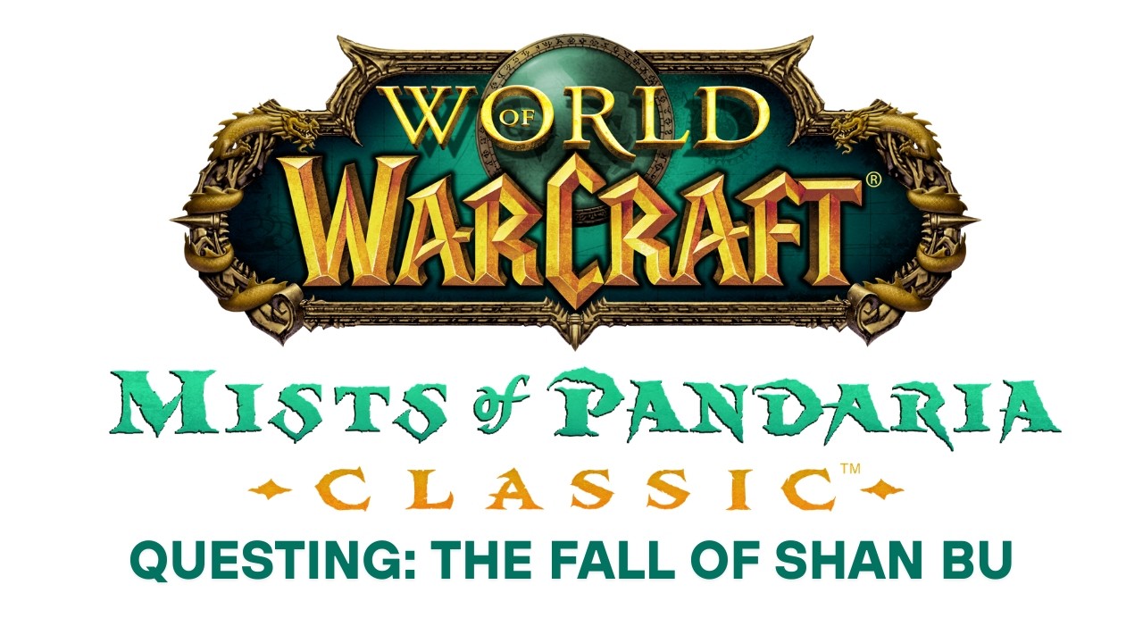 Mists of Pandaria Classic Questing: The Fall of Shan Bu