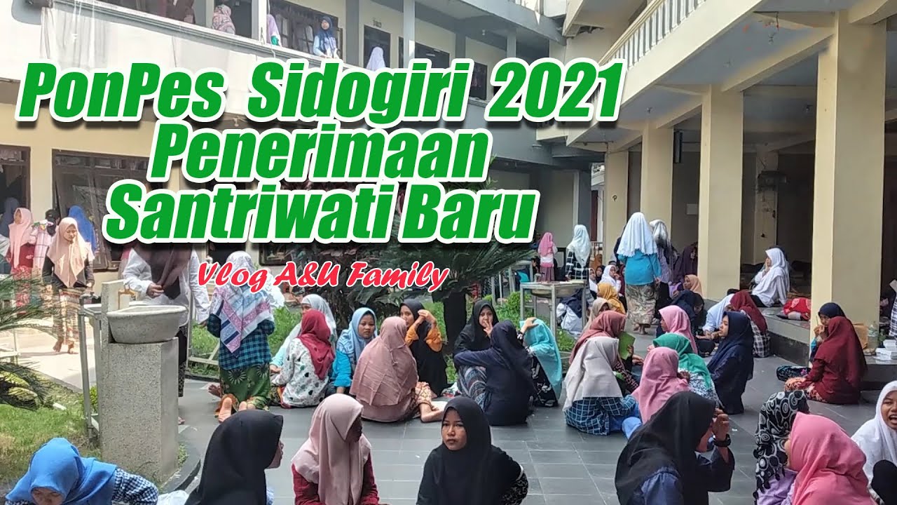 Nganterin ponakan berangkat mondok di Ponpes Sidogiri Pasuruan Banat 1 #sidogiri