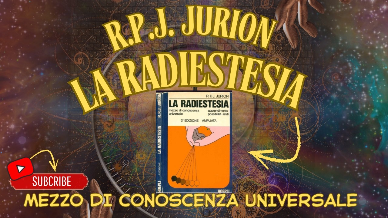 &ldquo;The Esoteric Book You Can&rsquo;t Miss! R.R.J. Jurion&rsquo;s Radiesthesia Explained&rdquo;