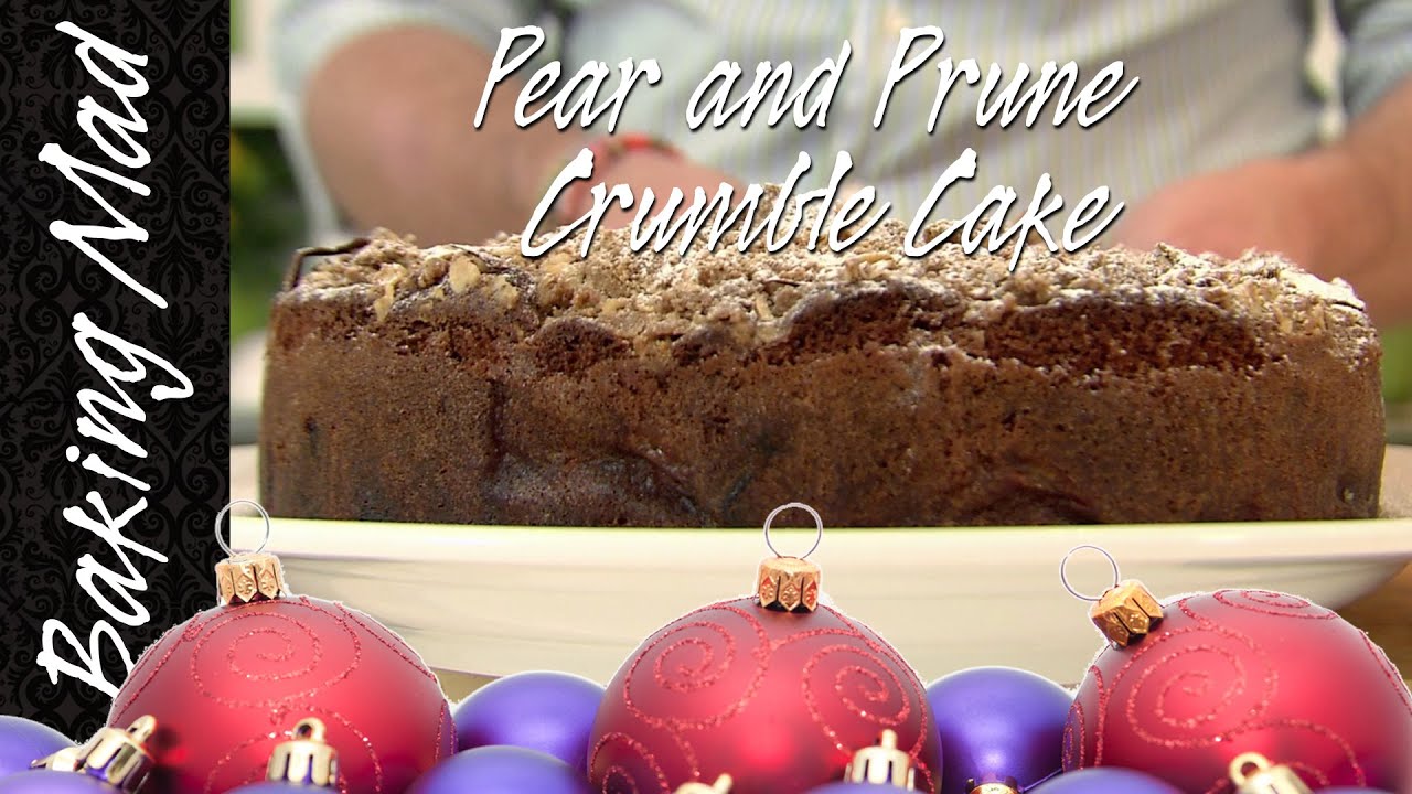 Pear and Prune Crumble Cake: My 8th Bake of Christmas!