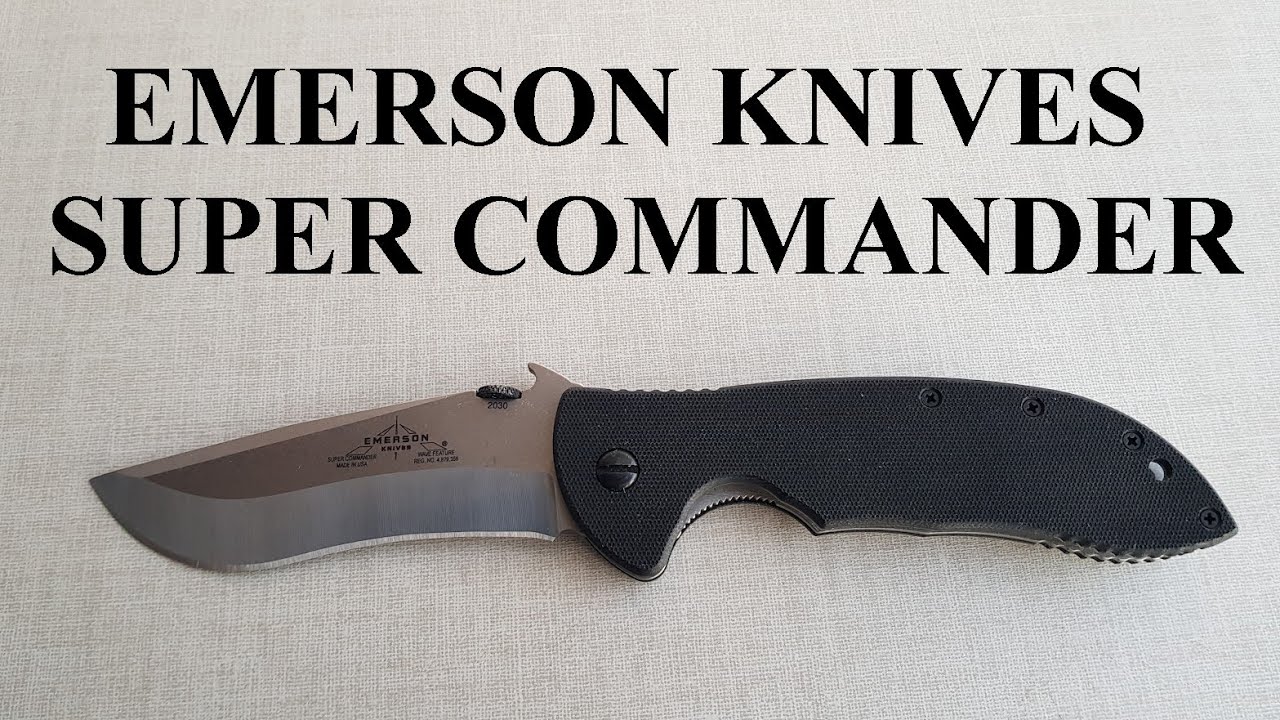 EMERSON KNIVES SUPER COMMANDER