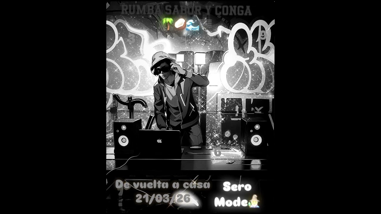 Rumba Sabor y Conga / SERO MODE 🧙‍♂️🔊🎶