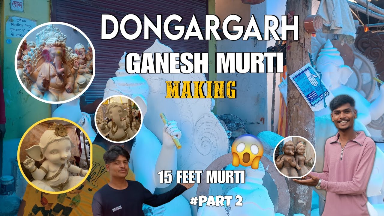 Dongargarh Ganesh Murti Making Part2 2025 / Sujal the vlogs #ganesh #ganeshchaturthi  #trendingvideo