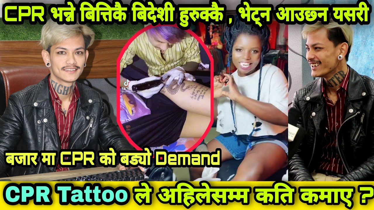 CPR tattoo को अर्को सफलता । Tattoo हानेरै बने यस्तो । नेपाल टेकेको १ घन्टा नहुदै direct CPR को मा