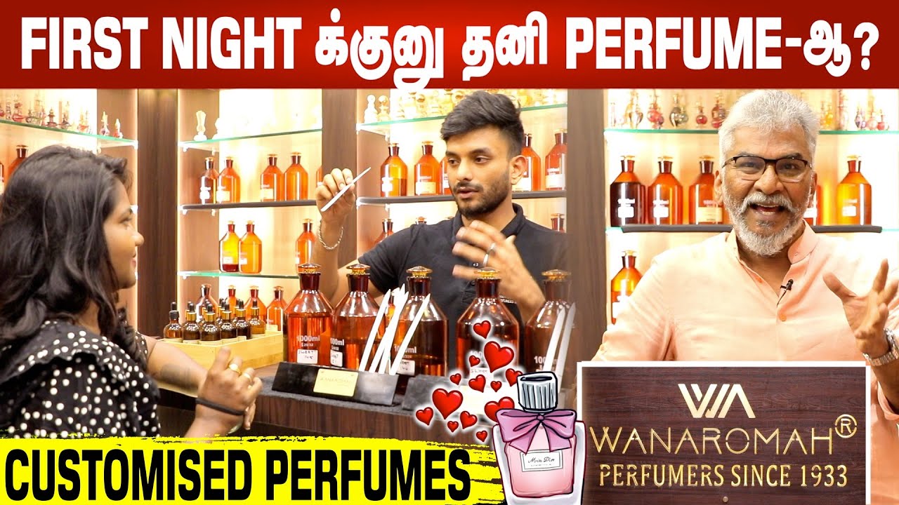 Customised Perfume Shop In Chennai | Wanaromah Perfume 500₹ To 2500 USD | Customized Perfumes