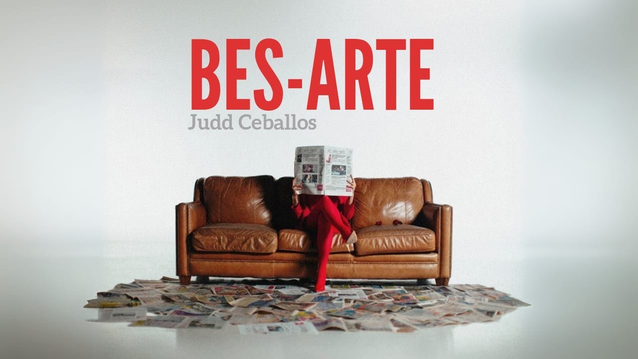 Judd Ceballos - BES-ARTE (Official Video)
