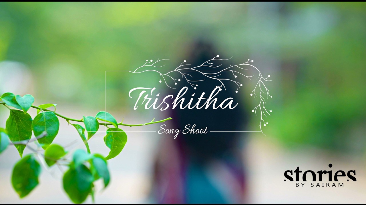 TRISHITHA'S  HALF SAREE PRE-SHOOT || STORIES BY SAIRAM || CHINNARI SONG