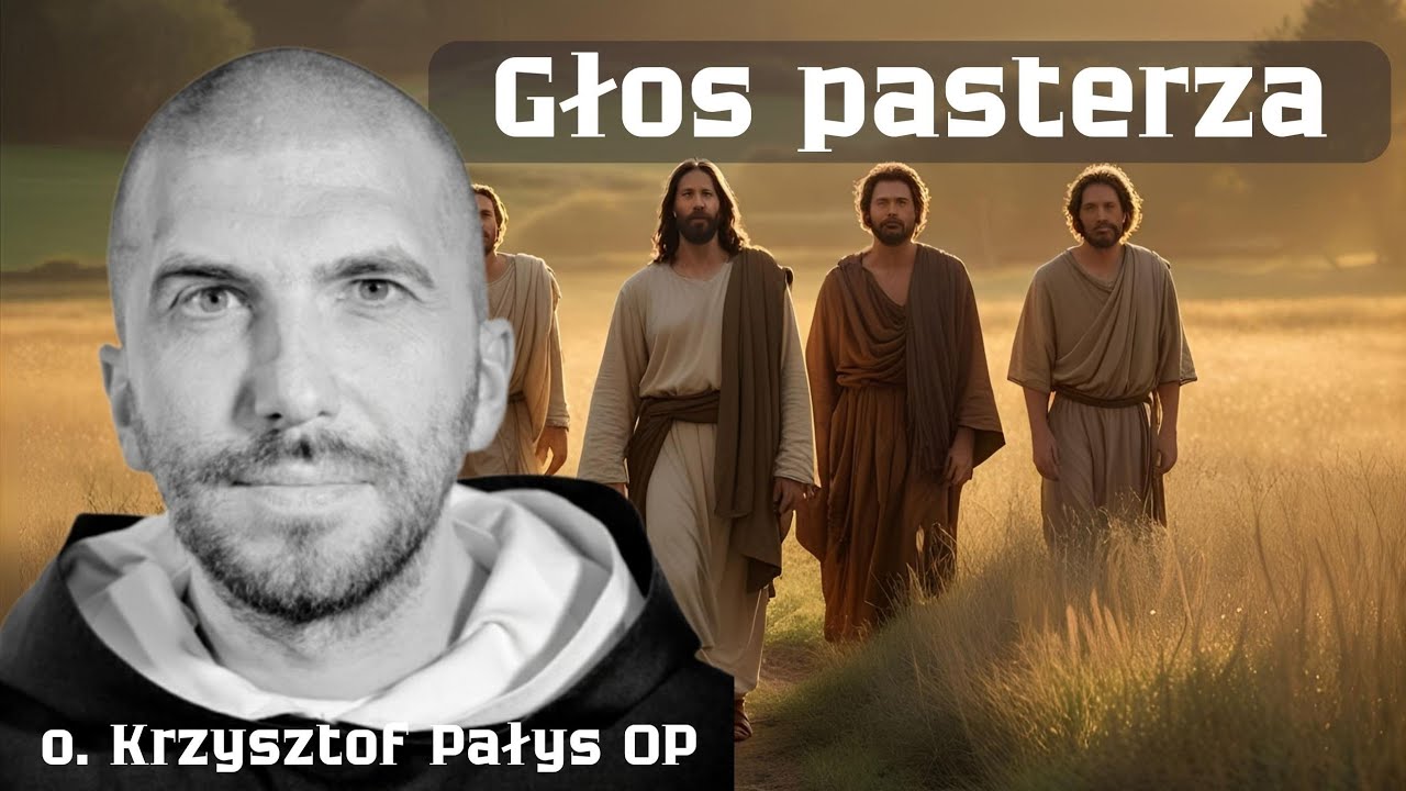 Голос пастыря. Отец Krzysztof Pałys OP