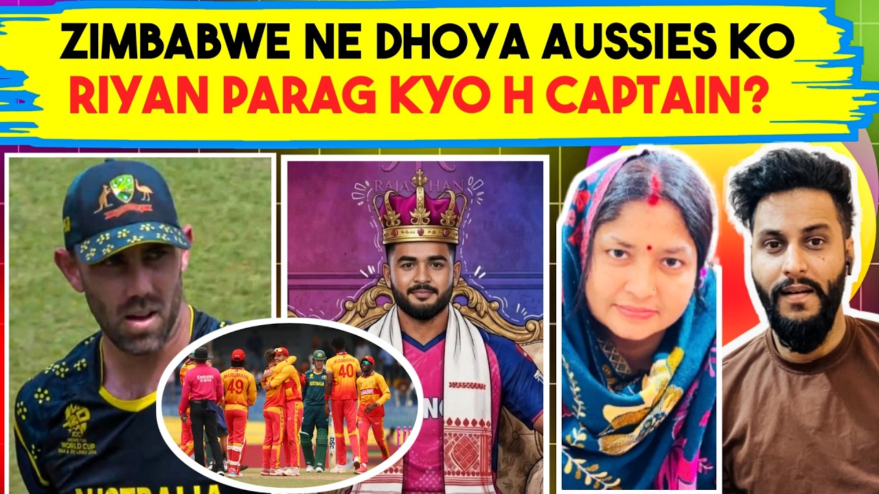 Zimbabwe ne Bahut maara Australia ko 🔥 Baklol Riyan Parag Captain kyo bana 😱