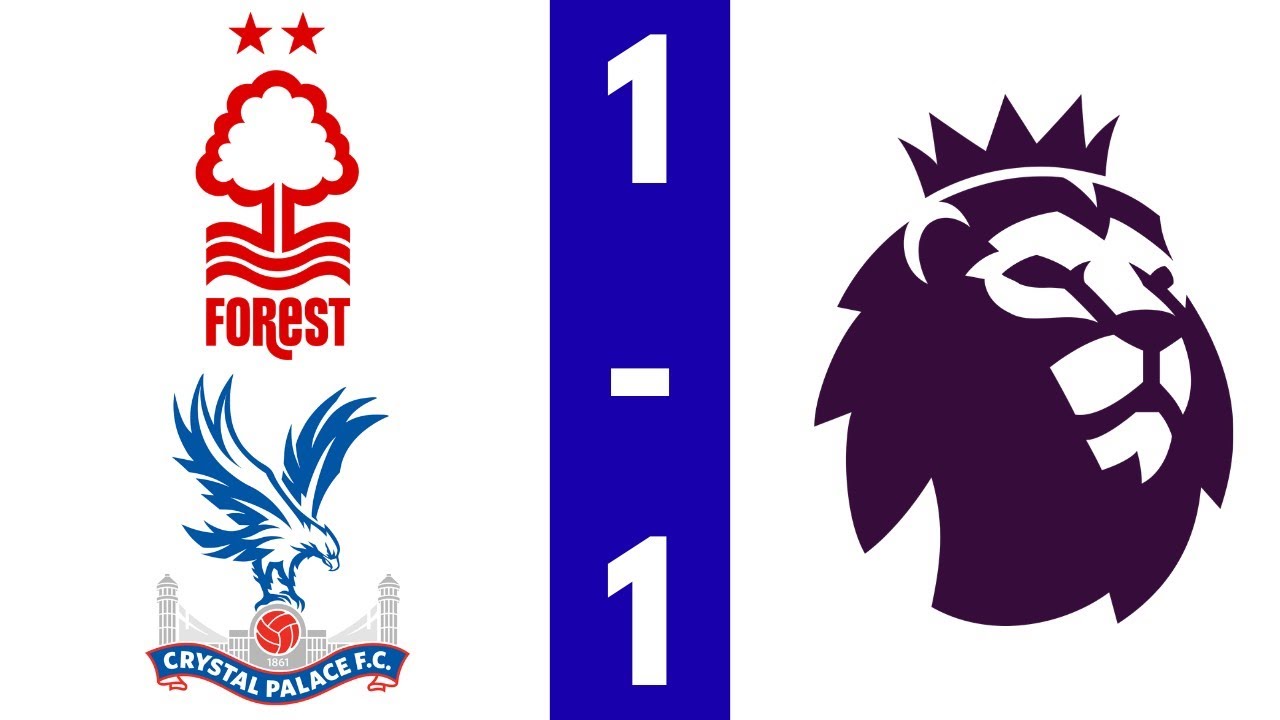 Nottingham Forest -  Crystal Palace : 1 - 1 | Premier League - Journée 24 - 01.02.2026