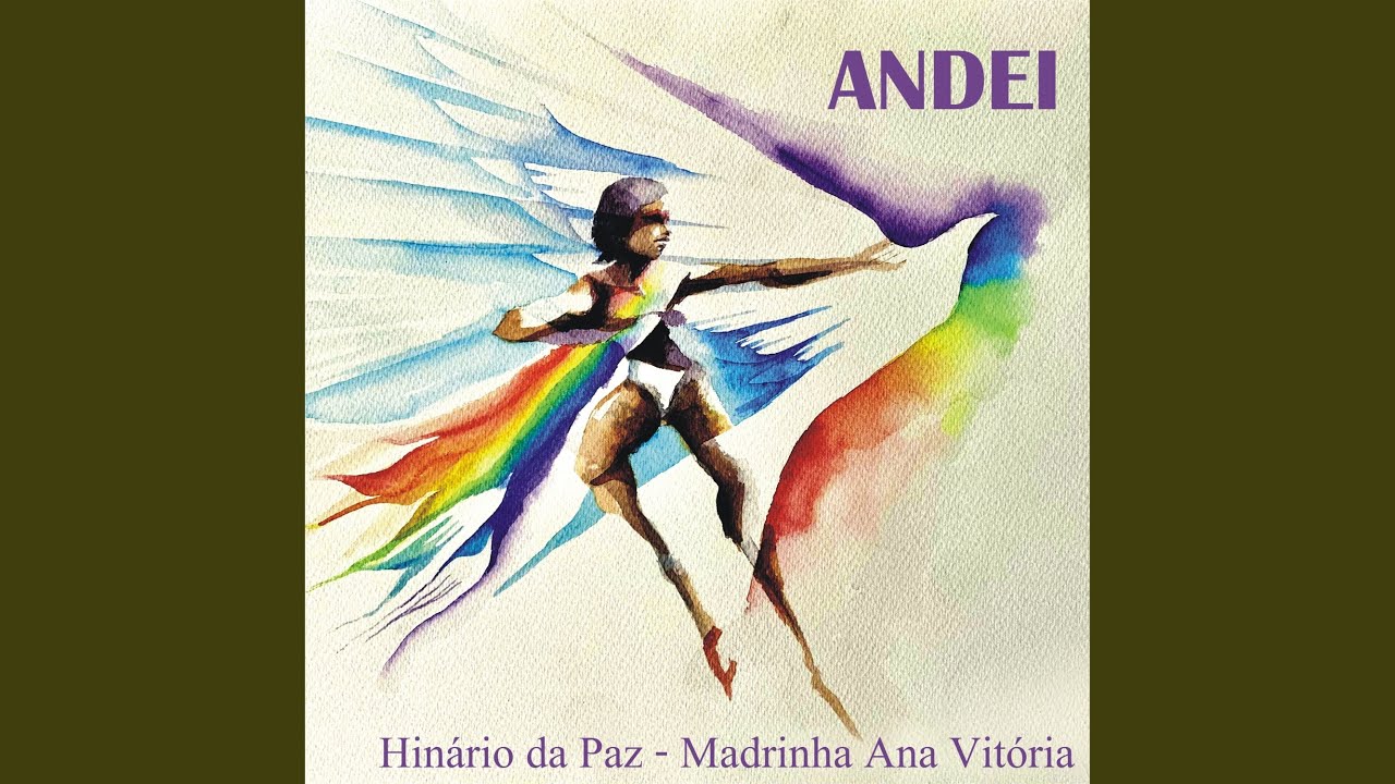 Andei Hinario da Paz Madrinha Ana Vitória