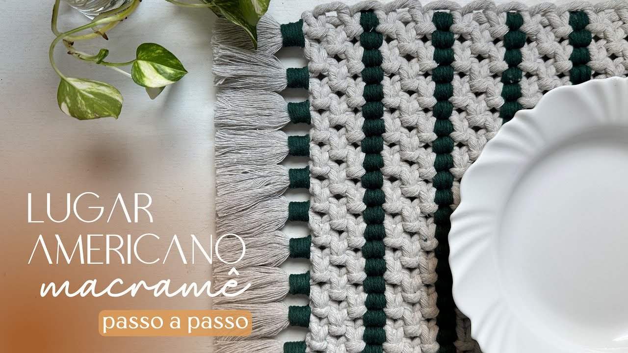 LUGAR AMERICANO em macramê DUPLA FACE | TUTORIAL fácil