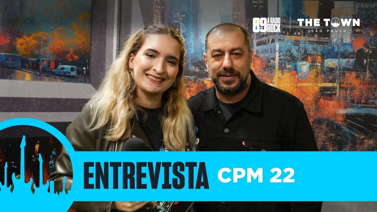 ENTREVISTA 89 - CPM 22 - THE TOWN 2025