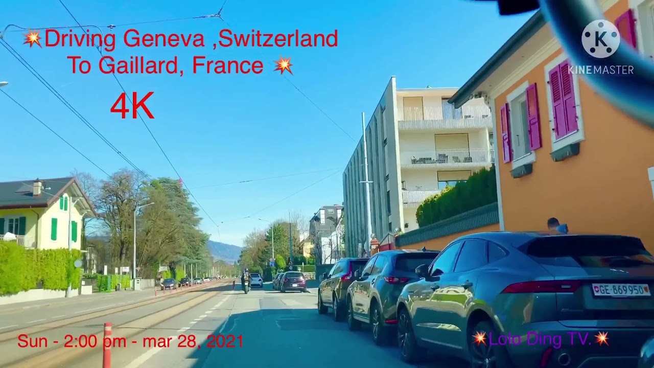 Driving GENEVA, Switzerland to GAILLARD, France  [ 4 K ]