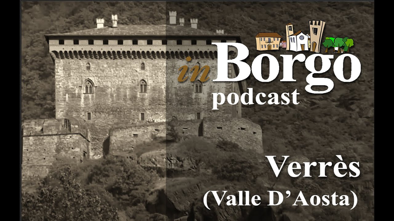Verrès - Valle D'Aosta