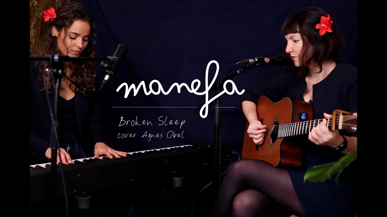 Agnes Obel, Broken Sleep (cover Manefa)