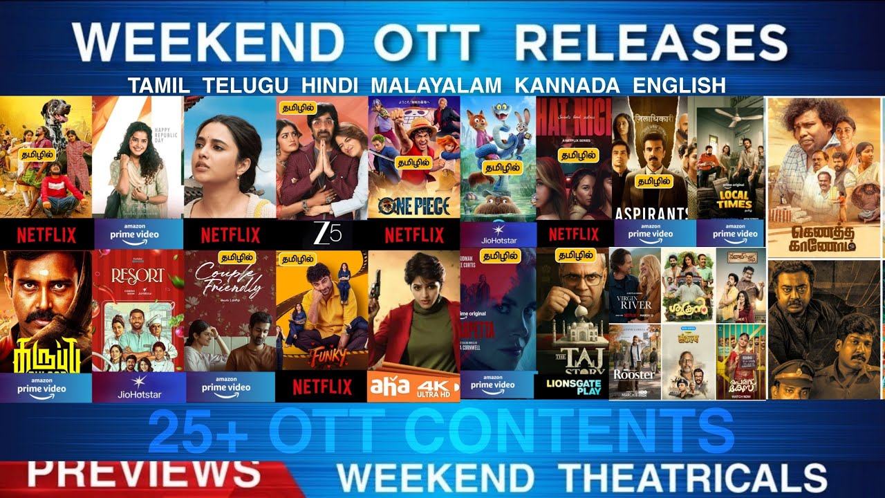 Weekend OTT Releases Final List | 25 OTT contents In Tamil Telugu Hindi & Dubs | Previews | New OTT