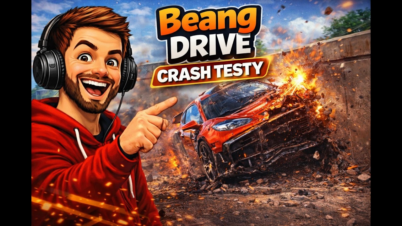 Beang drive crash test