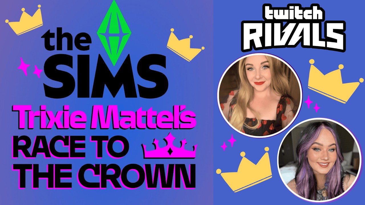 Cozy ESPORTS! | The Sims: Trixie Mattel's Race to the Crown on Twitch Rivals