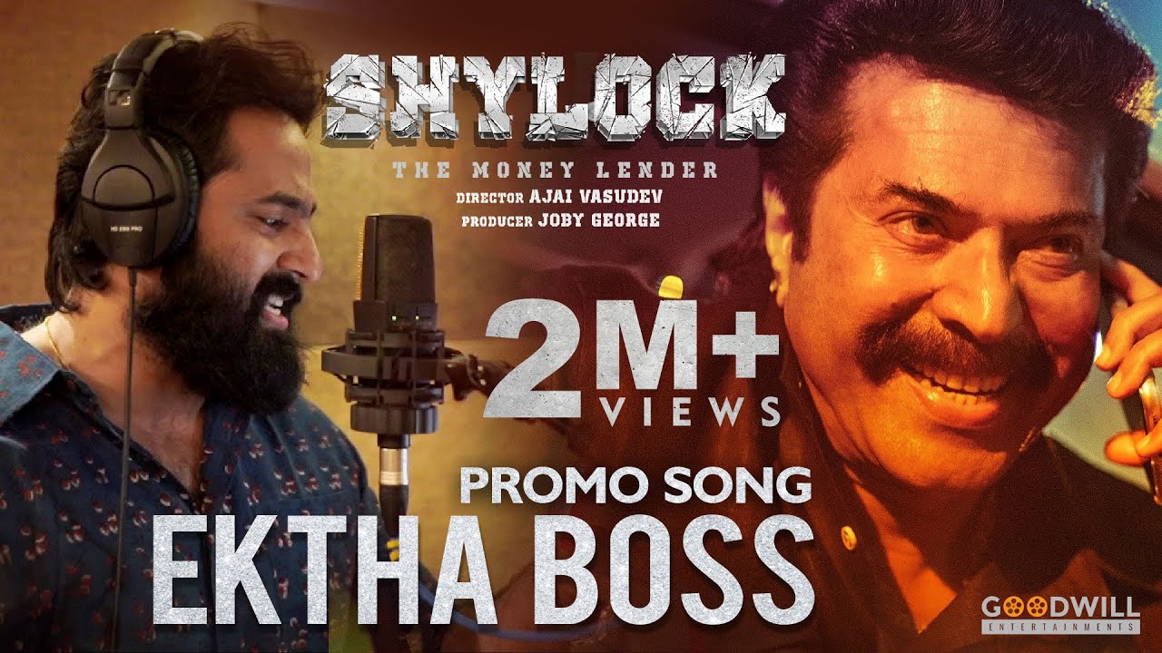 Shylock Promo Song - Ektha Boss | Mammootty | Unni Mukundan | Prakash Alex | Ajai Vasudev