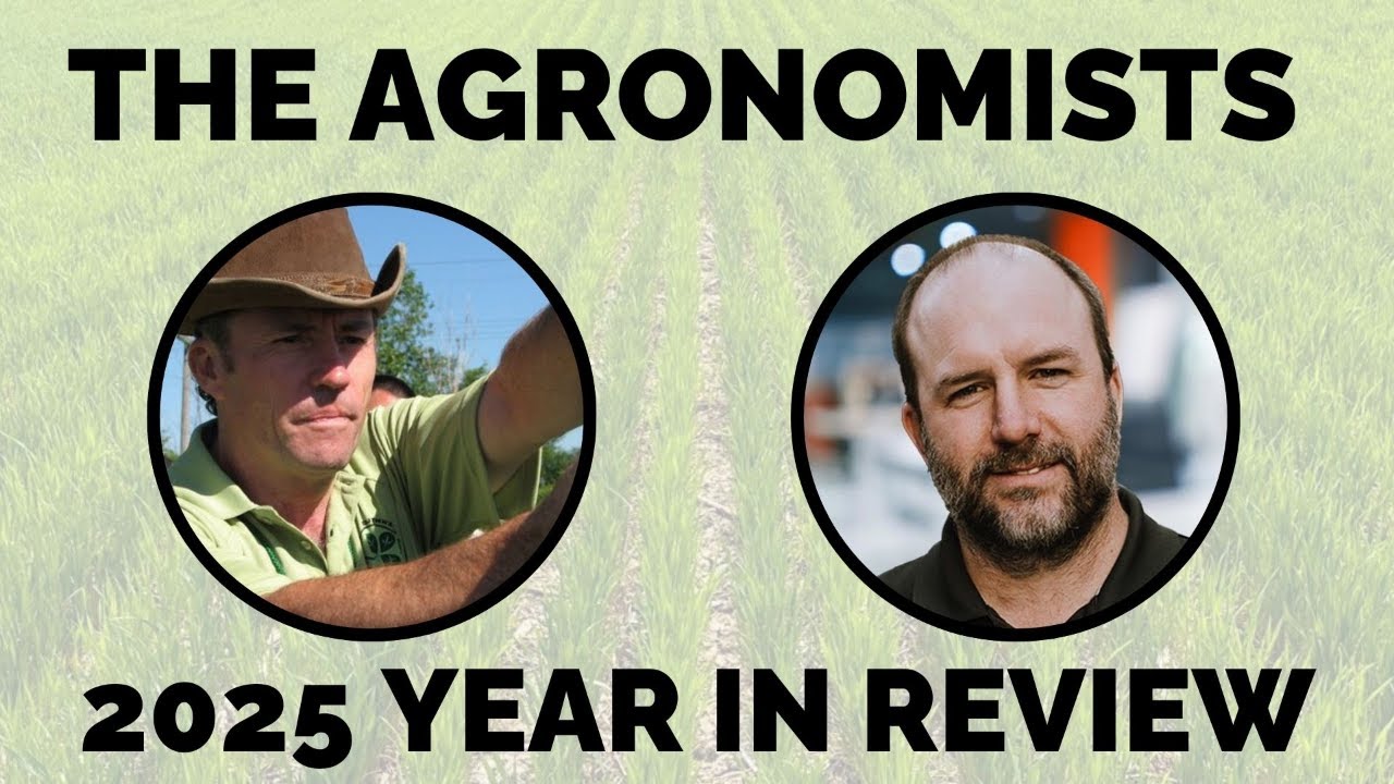 The Agronomists, Ep 223: The agronomy year that was with Peter Johnson and Mike Palmier