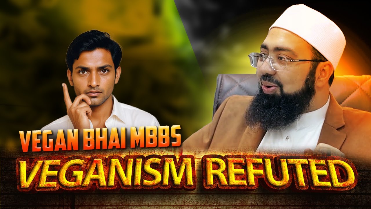 Veganism Refuted - Vegan Bhai MBBS