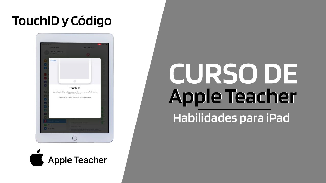 Curso Apple Teacher habilidades para iPad | TouchID y Código