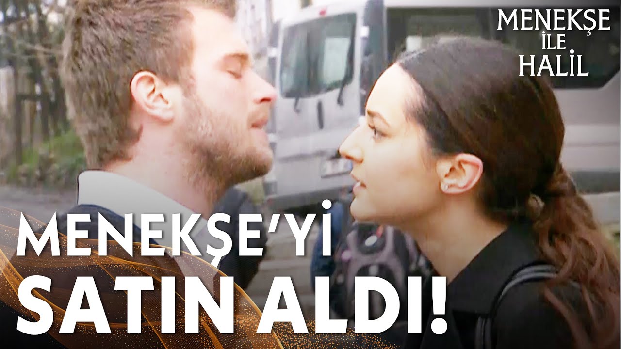 Benim Ederim Bu Kadar Mı Halil! - Menekşe ile Halil