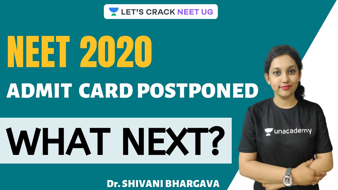 NEET 2020 Admit Card Post Postponed | How to Prepare for NEET 2020? | Best Strategy for NEET 2020