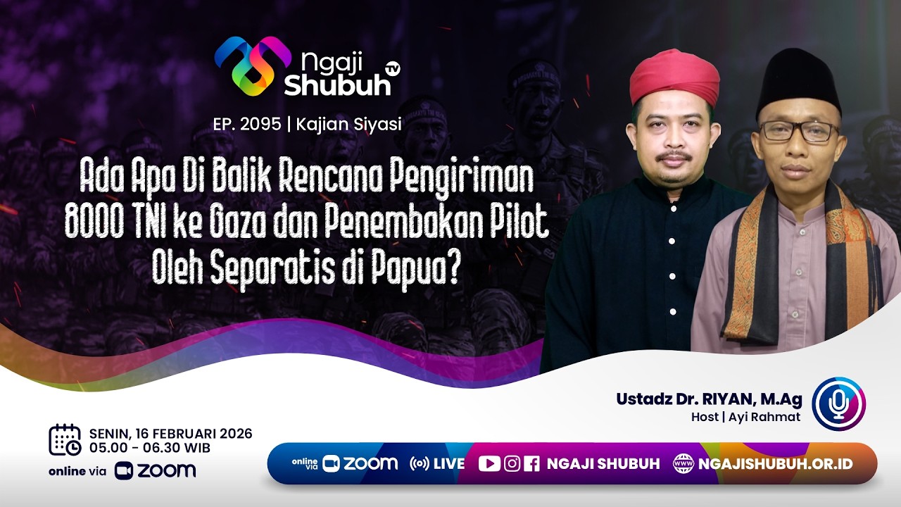 ADA APA DI BALIK RENCANA PENGIRIMAN 8000 TNI KE GAZA DAN PENEMBAKAN PILOT OLEH SEPARATIS DI PAPUA?