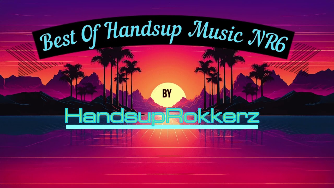 Handsup Rokkerz - Best Of Handsup Music NR6