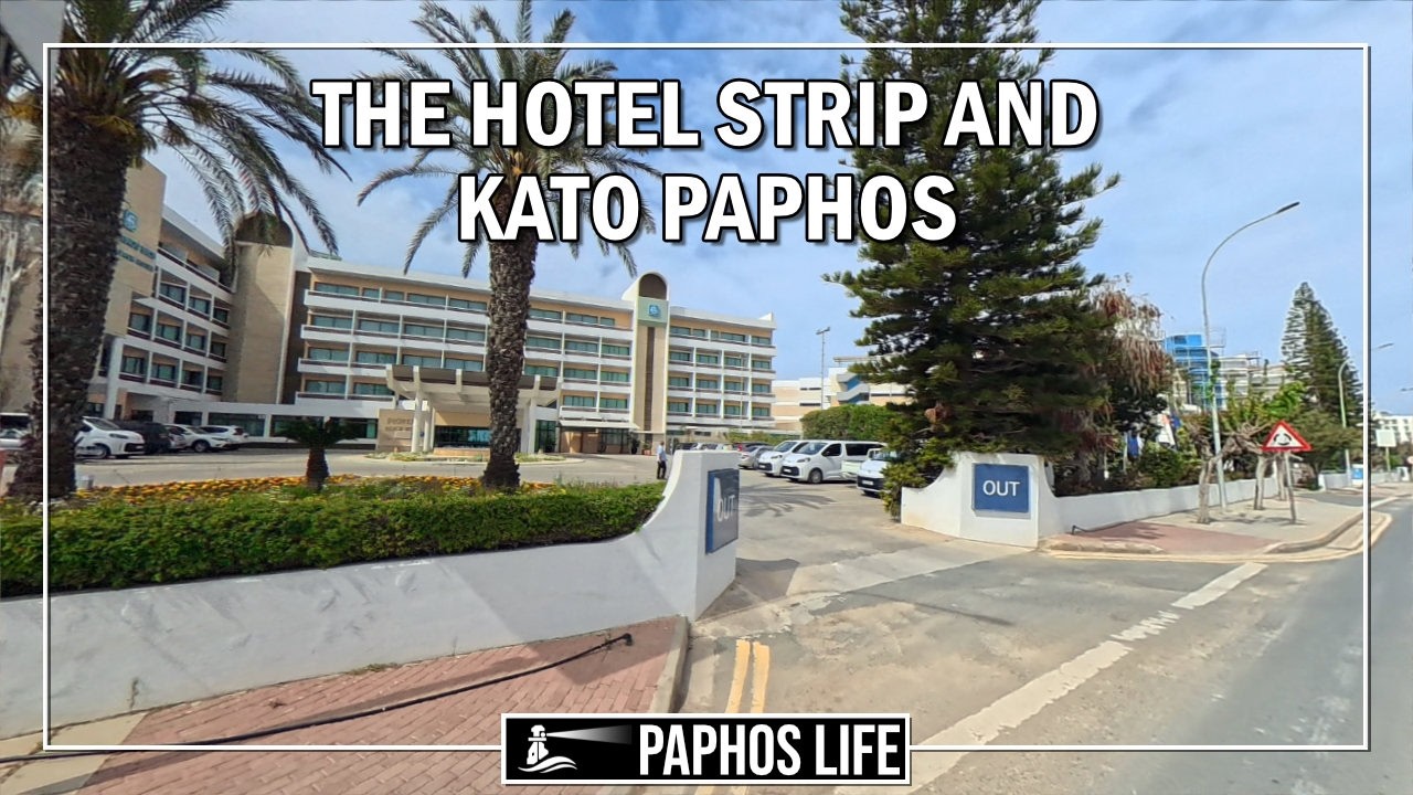 The Hotel Strip and Kato Paphos