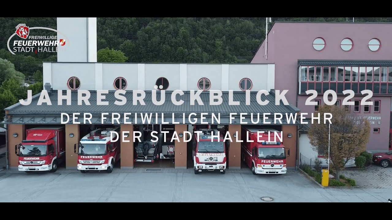 Jahresrückblick 2022 der Freiwilligen Feuerwehr der Stadt Hallein
