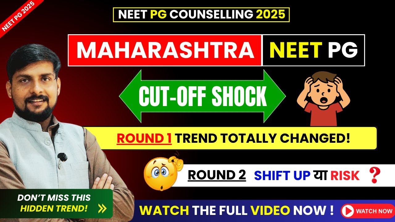 Maharashtra NEET PG 2025 Round 1 Cut-Off & Seat Allotment | Rank, Scores & Branch-wise Analysis