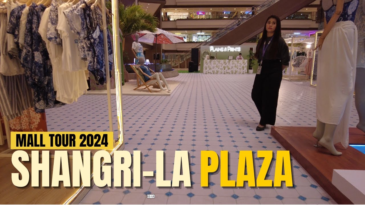 [4K] SHANGRI-LA PLAZA 2024 MALL TOUR